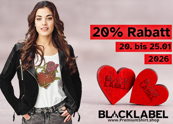 Valentinstags Geschenk Shirt von Blacklabel – hochwertiges PremiumShirt mit Rabattaktion