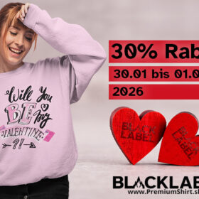 Premium BlackLabel Valentinstag Shirt – hochwertiger Style